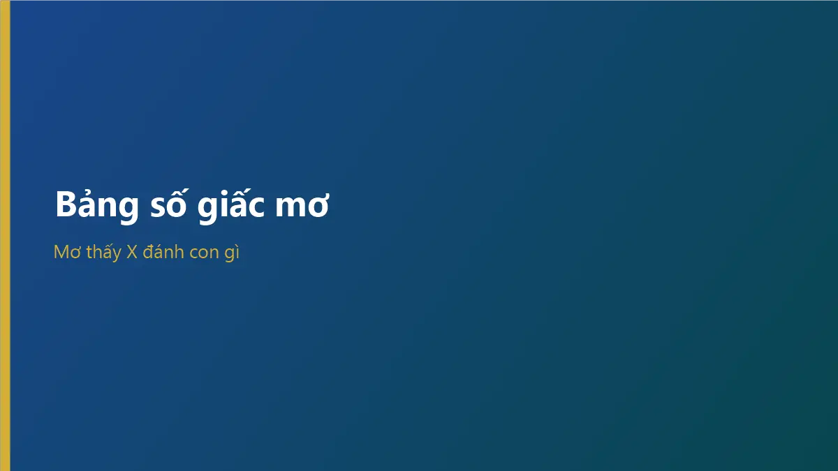 Bảng số mơ hai chữ số theo chủ đề giấc mơ