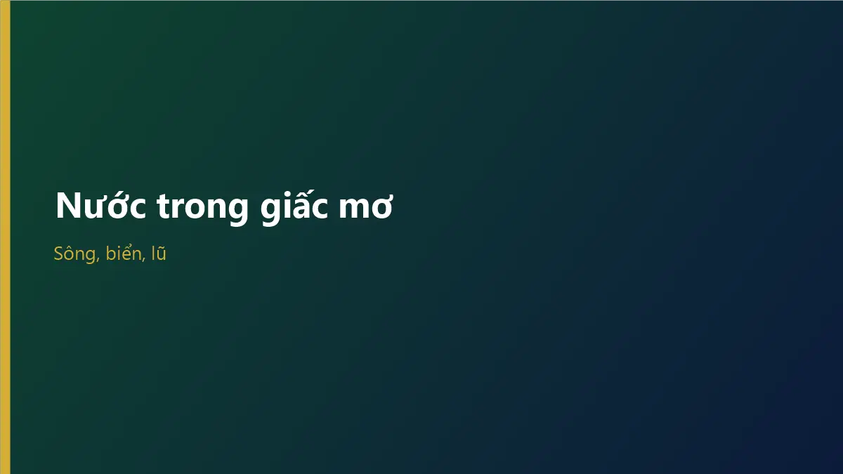 Mơ thấy nước đánh con gì theo loại nước
